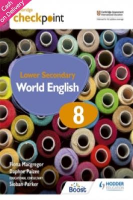 Cambridge Checkpoint Lower Secondary World English Student's Book 8 - Paizee Daphne - 9781398311428